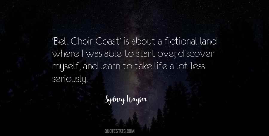 Sydney Wayser Quotes #790378
