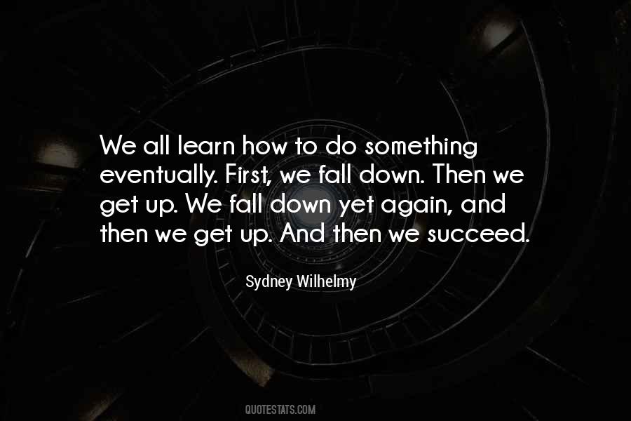 Sydney Wilhelmy Quotes #393676