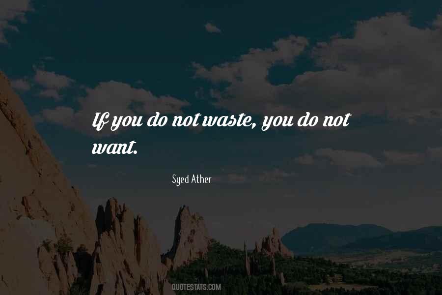 Syed Ather Quotes #1750367