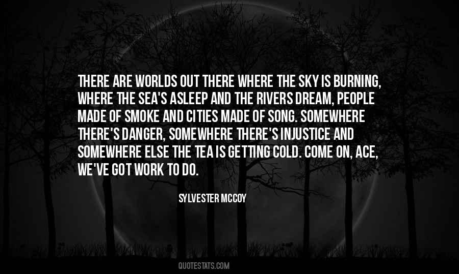 Sylvester McCoy Quotes #1728434