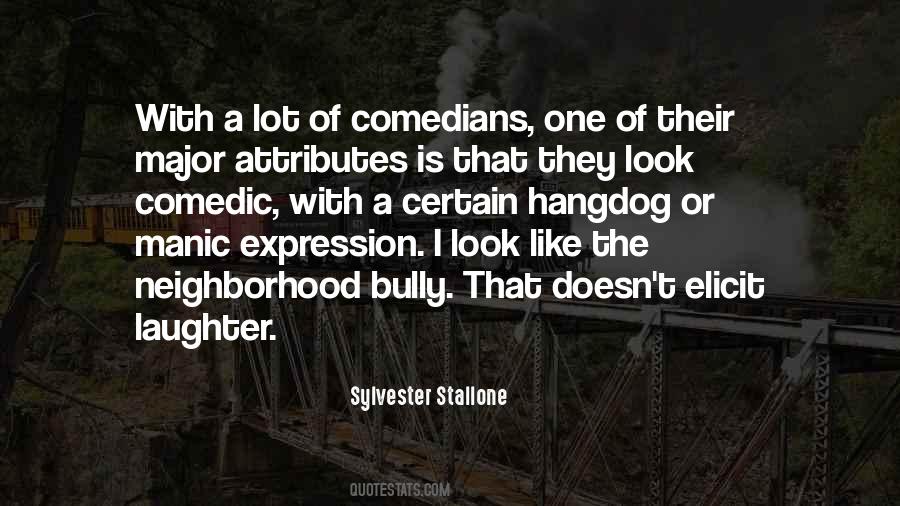 Sylvester Stallone Quotes #1232297