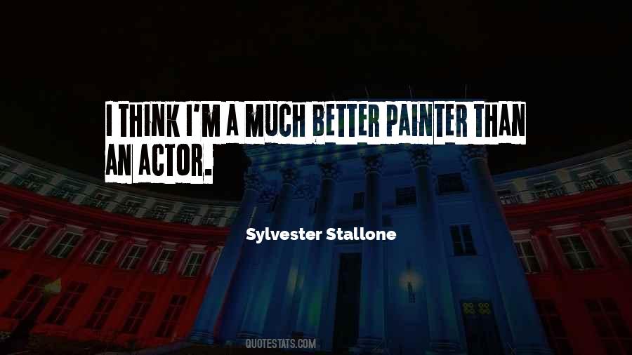 Sylvester Stallone Quotes #500119