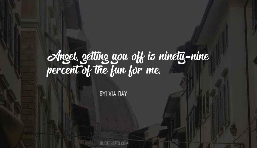 Sylvia Day Quotes #1559911