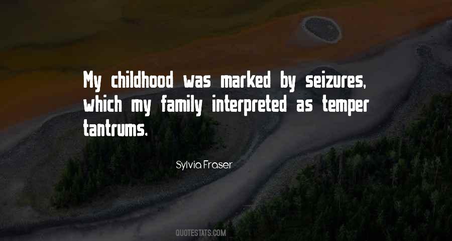 Sylvia Fraser Quotes #1241193
