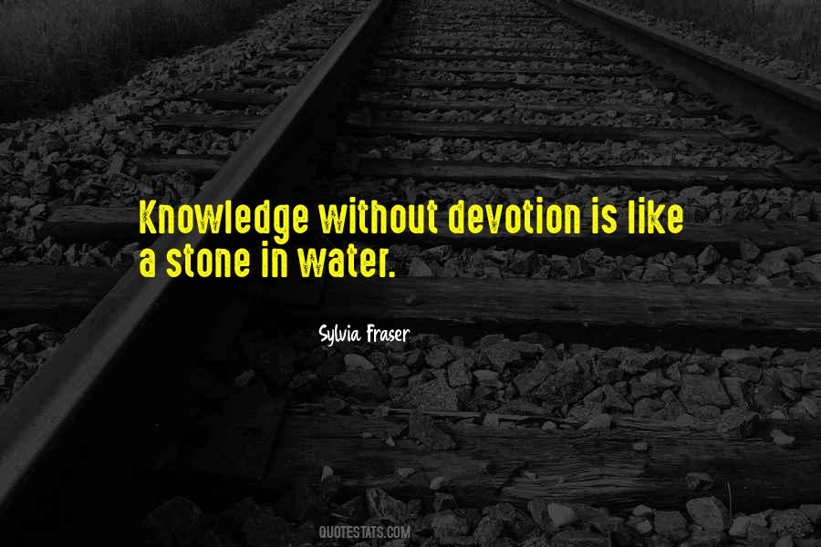 Sylvia Fraser Quotes #1711496