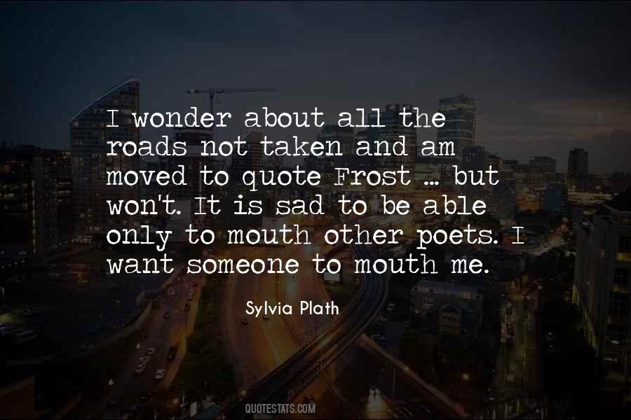 Sylvia Plath Quotes #1412951