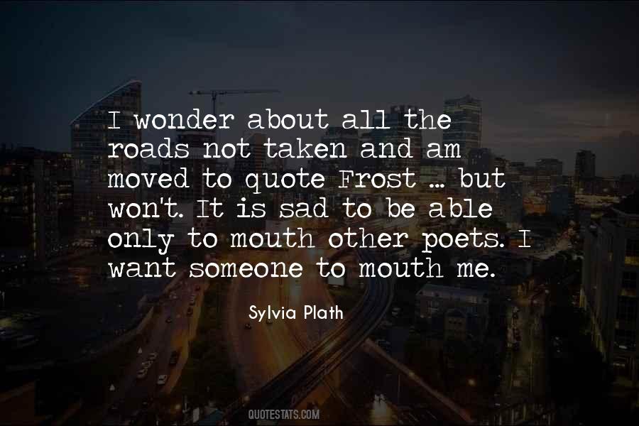 Sylvia Plath Quotes #1412951