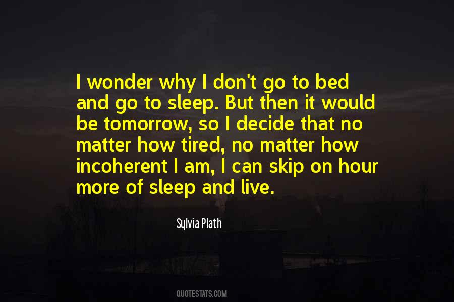 Sylvia Plath Quotes #1435282