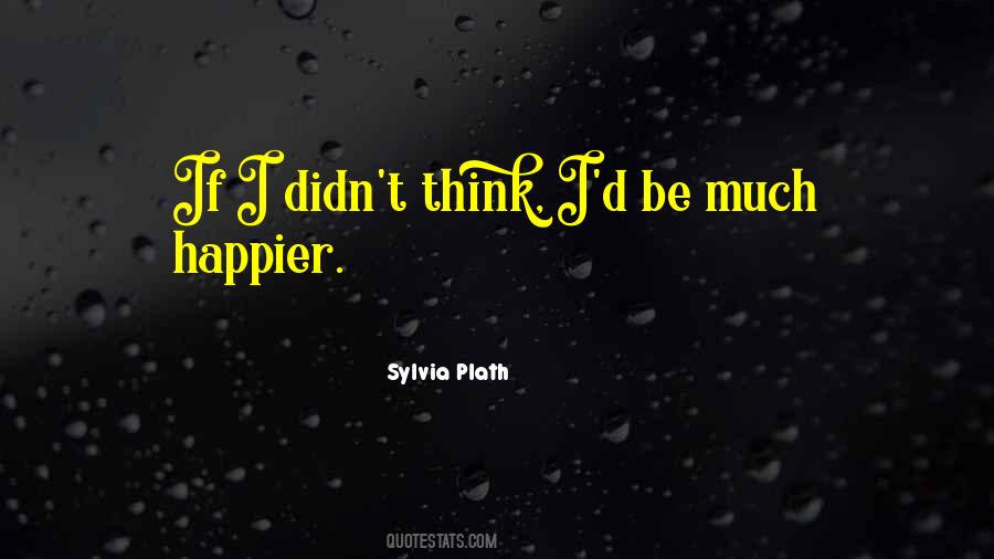 Sylvia Plath Quotes #1848854