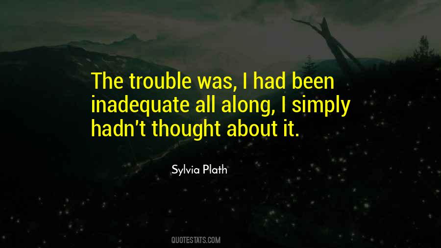 Sylvia Plath Quotes #741198