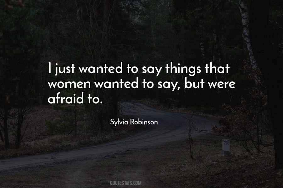 Sylvia Robinson Quotes #478209