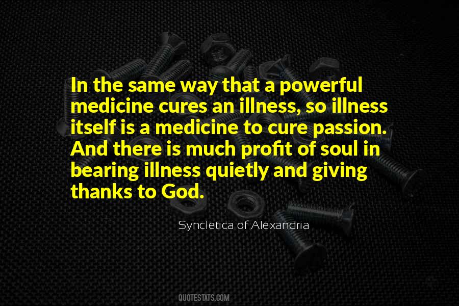 Syncletica Of Alexandria Quotes #1619769