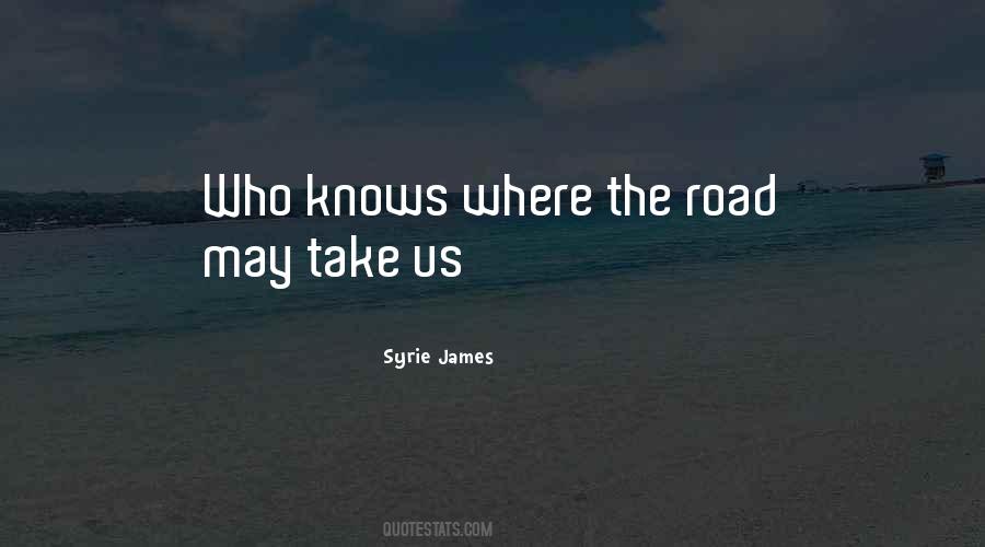 Syrie James Quotes #1194652