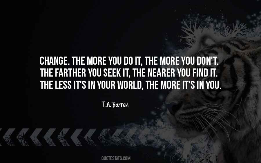 T.A. Barron Quotes #1358945