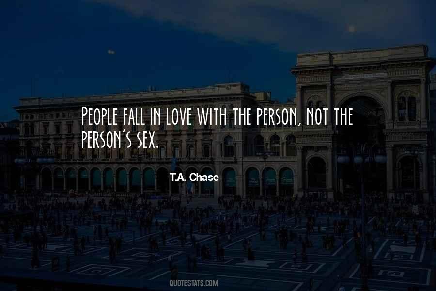 T.A. Chase Quotes #1129034