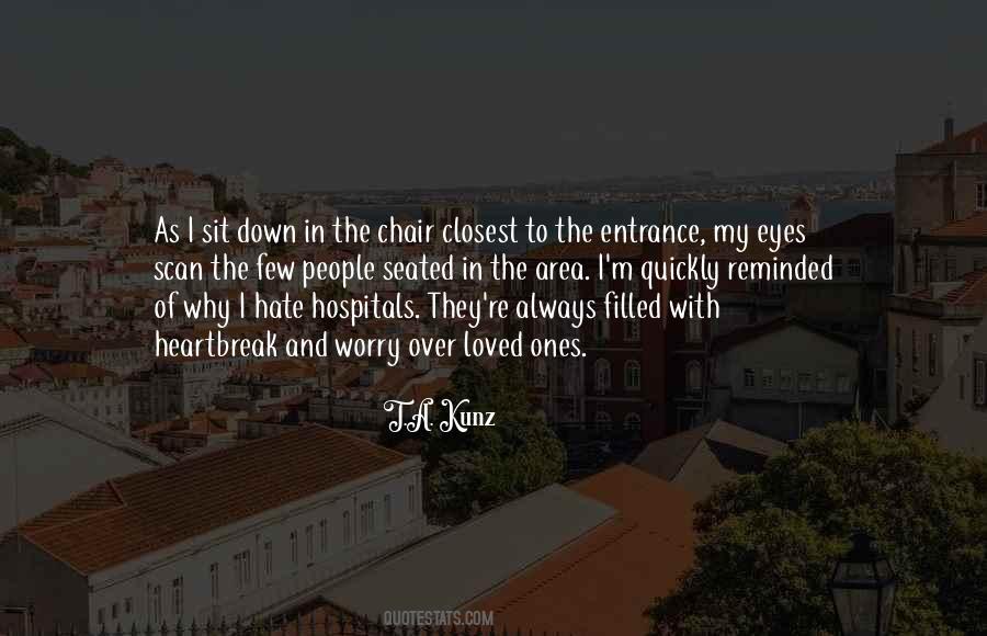 T.A. Kunz Quotes #1057237 T.A. Kunz Quotes #1057237