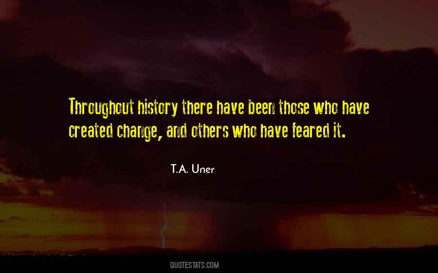T.A. Uner Quotes #1320651