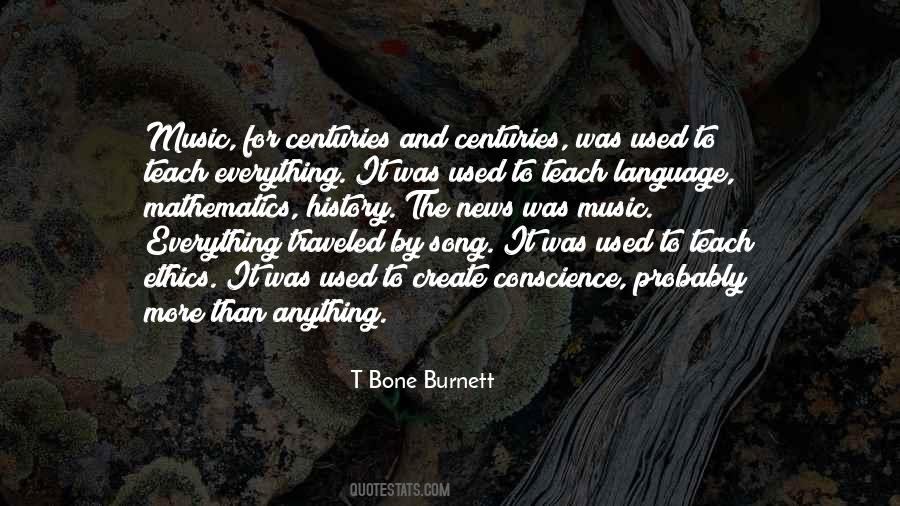 T Bone Burnett Quotes #132919