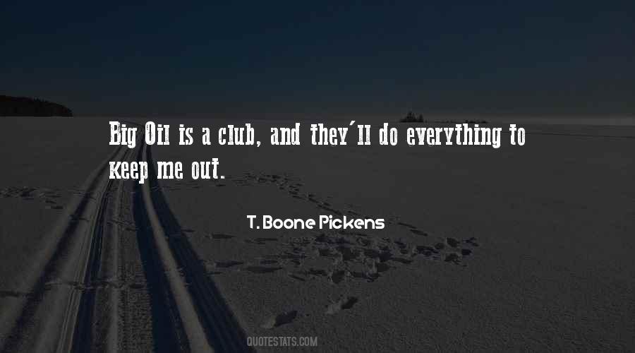 T. Boone Pickens Quotes #1198503