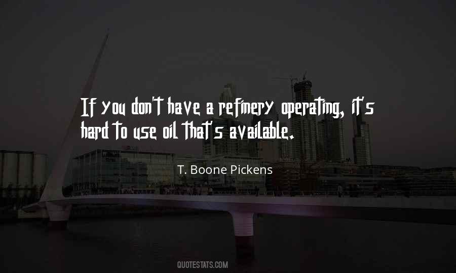 T. Boone Pickens Quotes #1335205