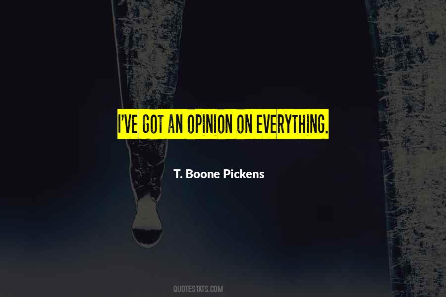 T. Boone Pickens Quotes #1764332