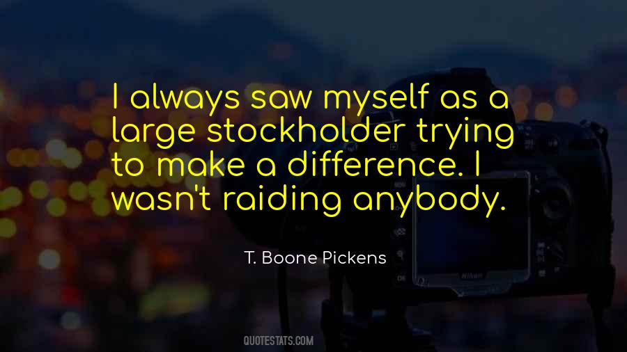 T. Boone Pickens Quotes #431126
