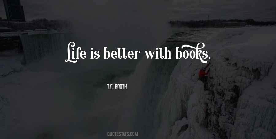T.C. Booth Quotes #119230 T.C. Booth Quotes #119230