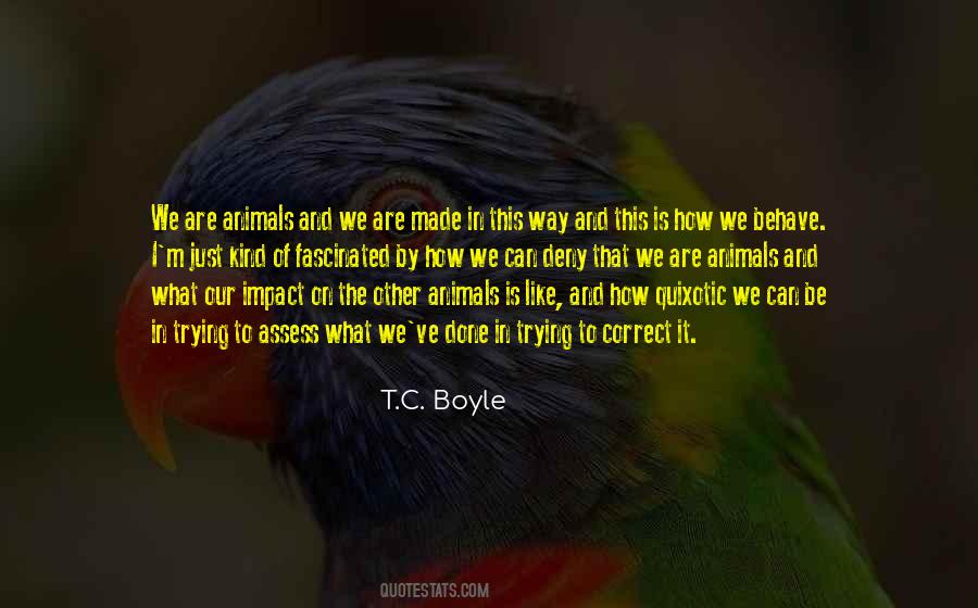 T.C. Boyle Quotes #1335156