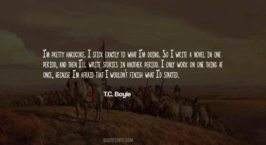 T.C. Boyle Quotes #1532311