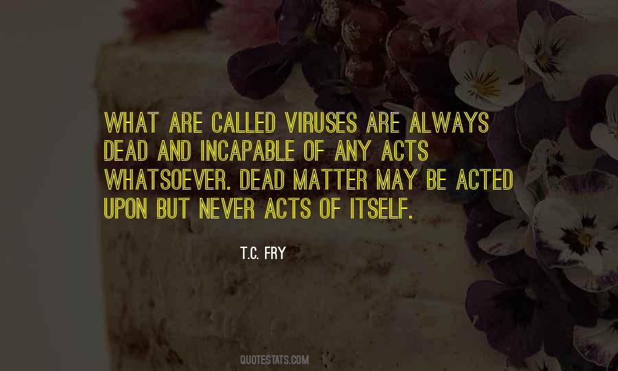 T.C. Fry Quotes #1317324 T.C. Fry Quotes #1317324