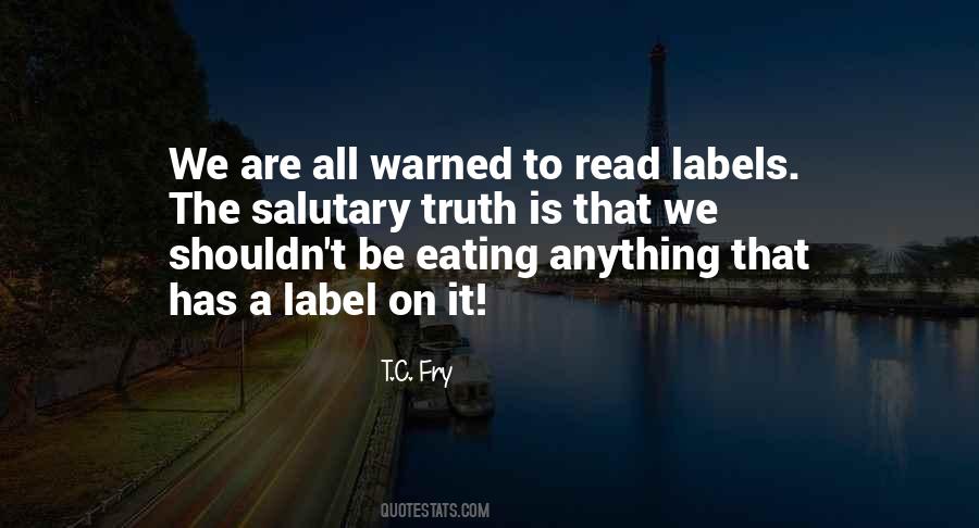 T.C. Fry Quotes #556625 T.C. Fry Quotes #556625