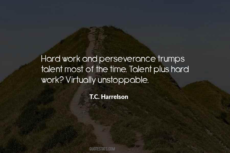 T.C. Harrelson Quotes #189755