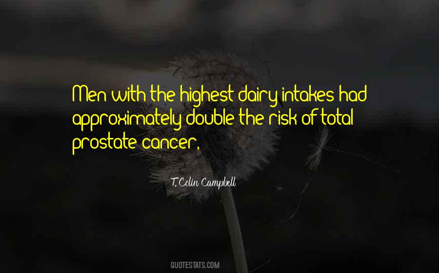 T. Colin Campbell Quotes #1110381