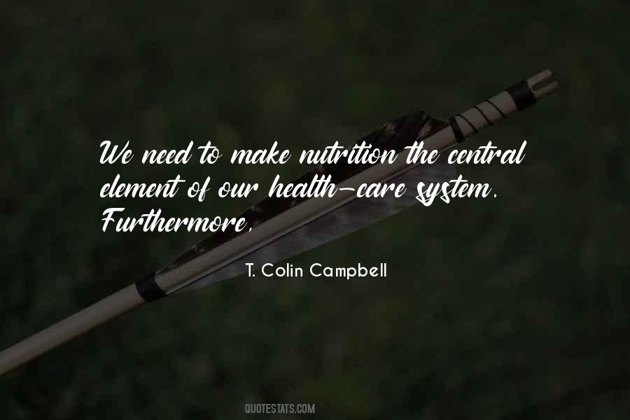 T. Colin Campbell Quotes #1266280