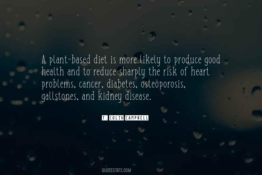 T. Colin Campbell Quotes #167524
