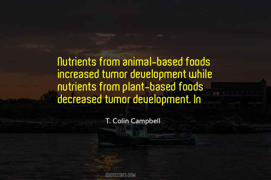 T. Colin Campbell Quotes #200165