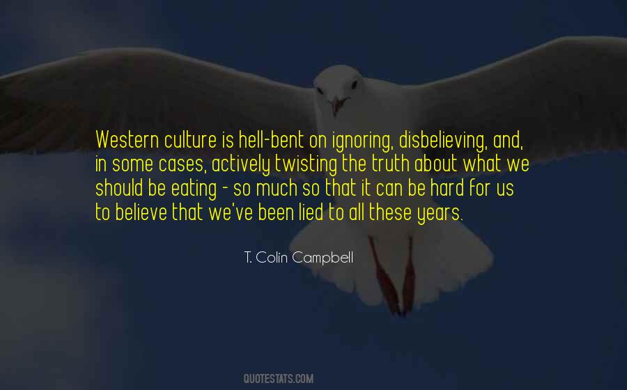 T. Colin Campbell Quotes #892699