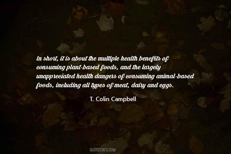 T. Colin Campbell Quotes #945836