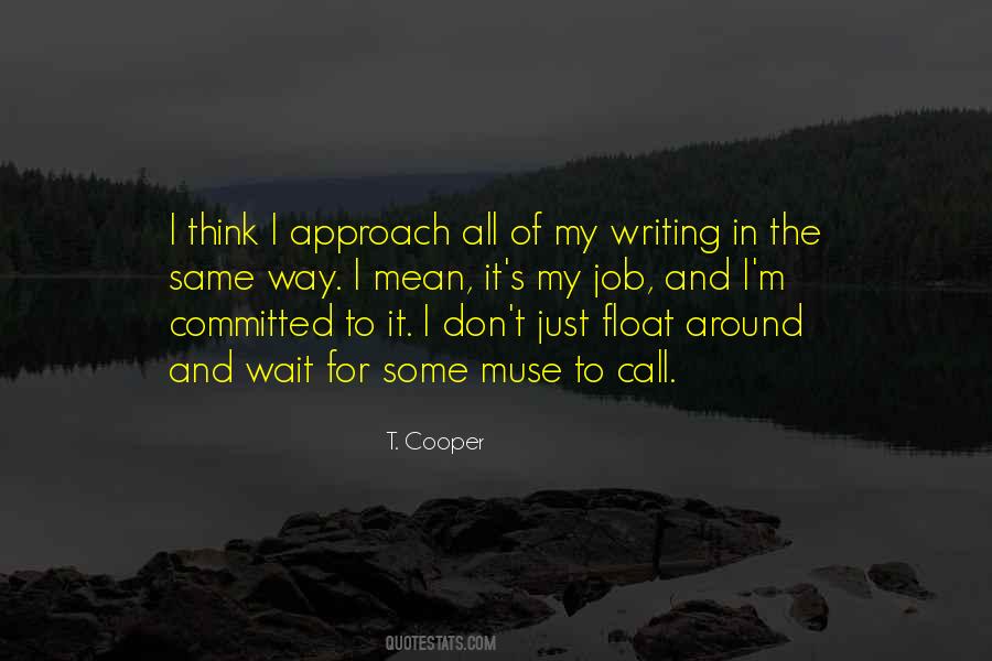 T. Cooper Quotes #1542580