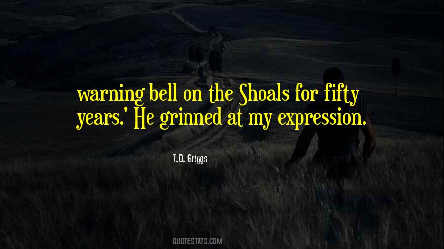 T.D. Griggs Quotes #129580 T.D. Griggs Quotes #129580