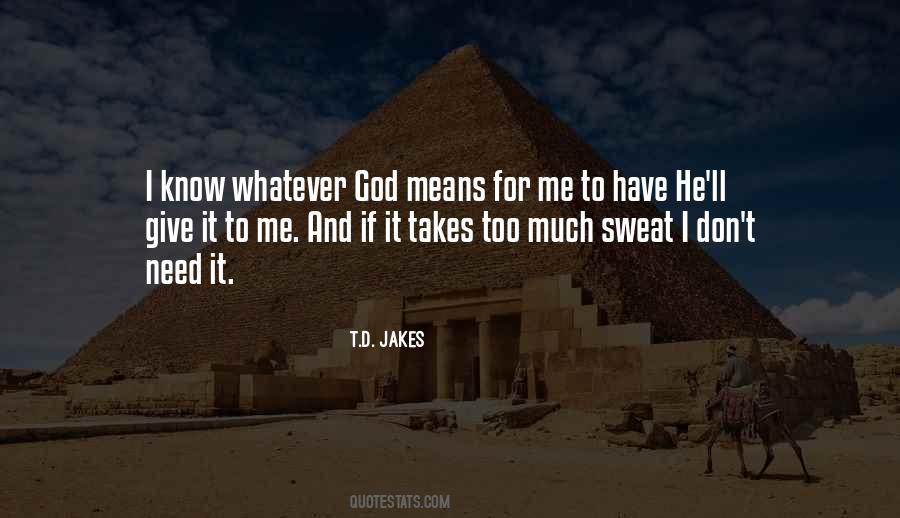 T.D. Jakes Quotes #1216882