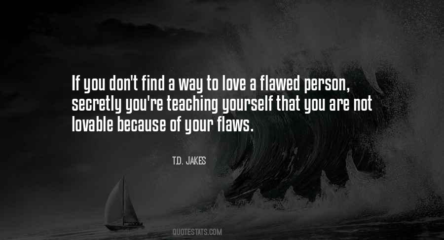 T.D. Jakes Quotes #1766282