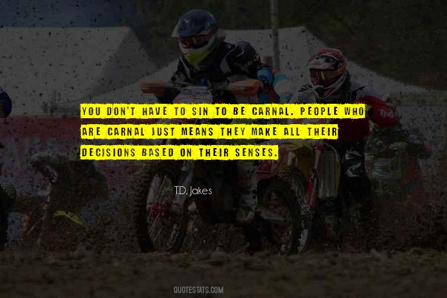 T.D. Jakes Quotes #593457