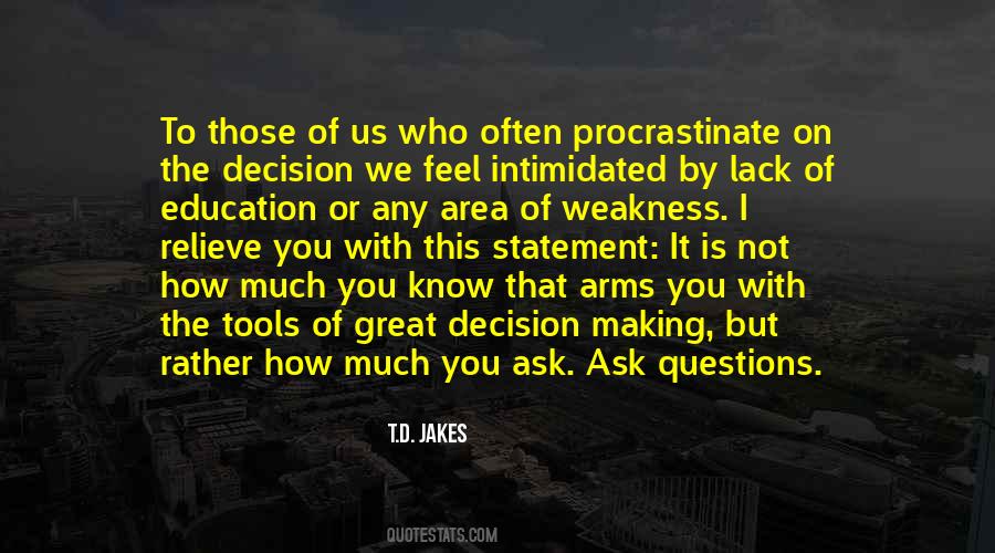 T.D. Jakes Quotes #701127