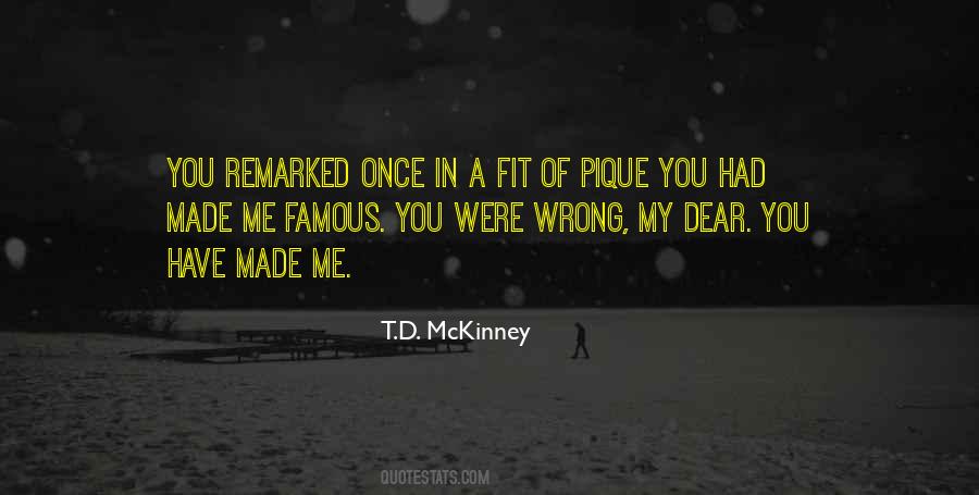 T.D. McKinney Quotes #1347854 T.D. McKinney Quotes #1347854