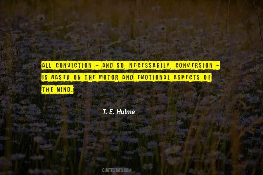 T. E. Hulme Quotes #162923