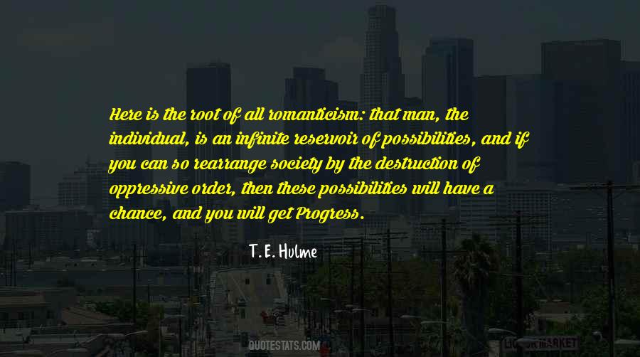 T. E. Hulme Quotes #718011