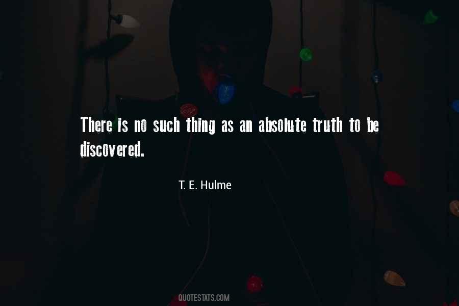 T. E. Hulme Quotes #748784