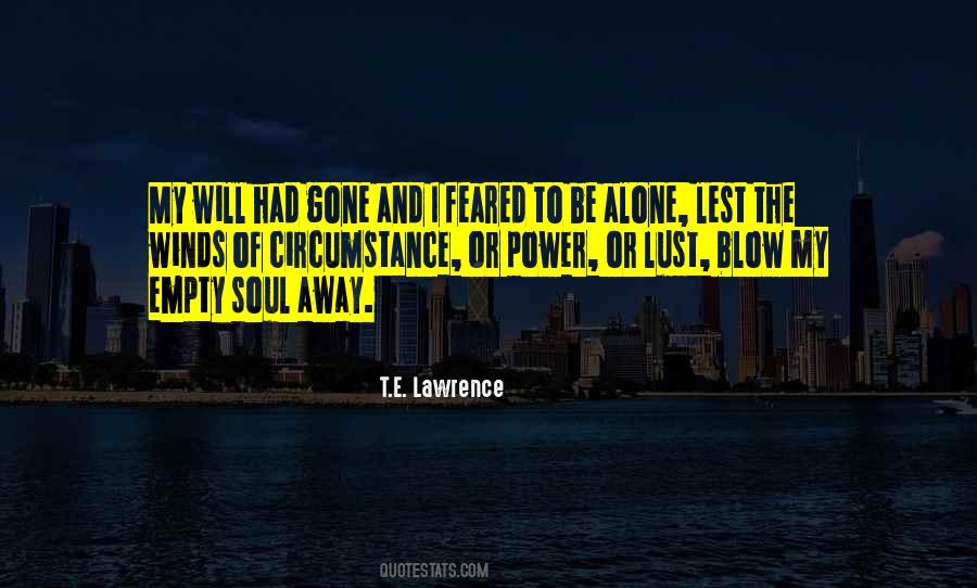 T.E. Lawrence Quotes #1170735