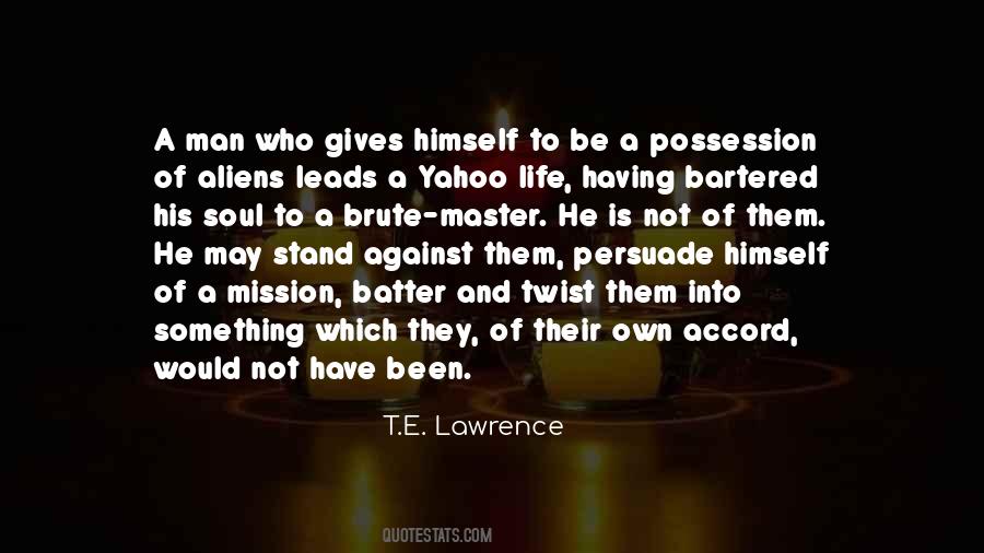 T.E. Lawrence Quotes #1173512